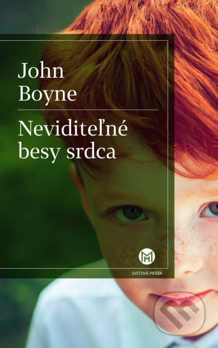 Kniha: Neviditeľné besy srdca (John Boyne). Slovart, 2019 Kniha: Neviditeľné besy srdca (John Boyne). Slovart, 2019