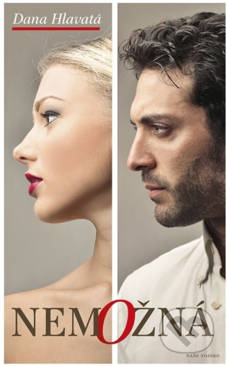 Kniha: Nemožná (Dana Hlavatá), 2019 Kniha: Nemožná (Dana Hlavatá), 2019