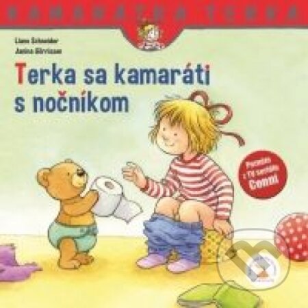 Kniha: Terka sa kamaráti s nočníkom (Janina Görrissen a Liane Schneider). Verbarium, 2019 Kniha: Terka sa kamaráti s nočníkom (Janina Görrissen a Liane Schneider). Verbarium, 2019