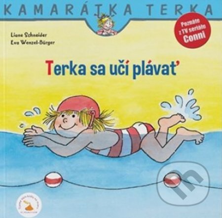 Kniha: Terka sa učí plávať (Liane Schneider a Eva Wenzel-Bürger). Verbarium, 2019 Kniha: Terka sa učí plávať (Liane Schneider a Eva Wenzel-Bürger). Verbarium, 2019
