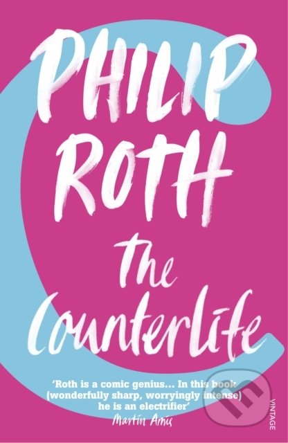 Kniha: The Counterlife (Philip Roth). Vintage, 2005 Kniha: The Counterlife (Philip Roth). Vintage, 2005