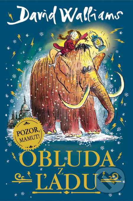 Kniha: Obluda z ľadu (David Walliams), 2019 Kniha: Obluda z ľadu (David Walliams), 2019