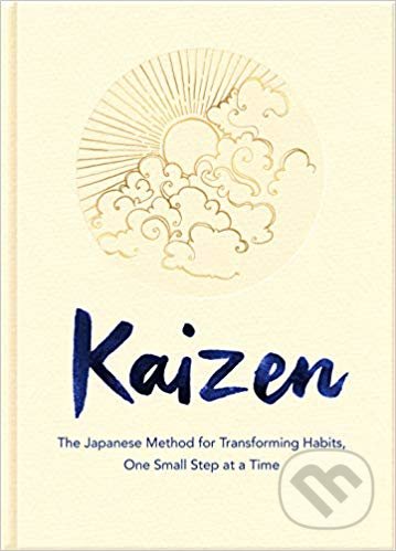 Kniha: Kaizen (Sarah Harvey). Bluebird Books, 2019 Kniha: Kaizen (Sarah Harvey). Bluebird Books, 2019