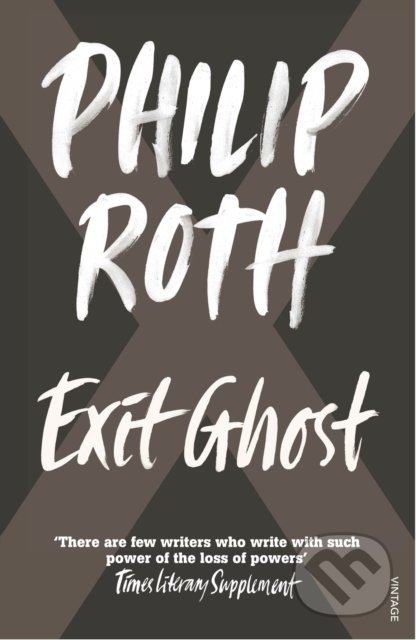 Kniha: Exit Ghost (Philip Roth). Vintage, 2008 Kniha: Exit Ghost (Philip Roth). Vintage, 2008