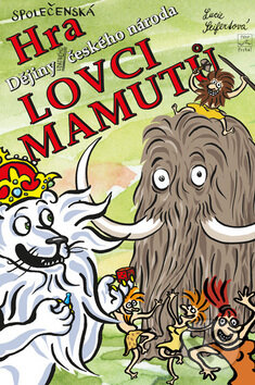 Společenská hra: Společenská hra Lovci mamutů (Lucie Seifertová). Petr Prchal, 2017 Společenská hra: Společenská hra Lovci mamutů (Lucie Seifertová). Petr Prchal, 2017