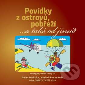 Audiokniha: Povídky z ostrovů, pobřeží (Dušan Procházka). Littera, 2019 Audiokniha: Povídky z ostrovů, pobřeží (Dušan Procházka). Littera, 2019