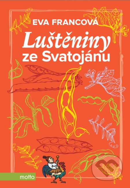 E-kniha: Luštěniny ze Svatojánu (Eva Francová). Motto, 2019 E-kniha: Luštěniny ze Svatojánu (Eva Francová). Motto, 2019