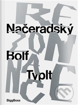 Kniha: Rezonance (Petr Vaňous). BIGGBOSS, 2015 Kniha: Rezonance (Petr Vaňous). BIGGBOSS, 2015