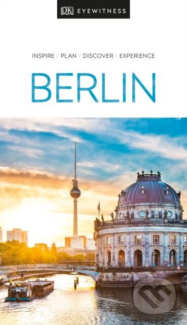 Kniha: Berlin (Dorling Kindersley). Dorling Kindersley, 2019 Kniha: Berlin (Dorling Kindersley). Dorling Kindersley, 2019