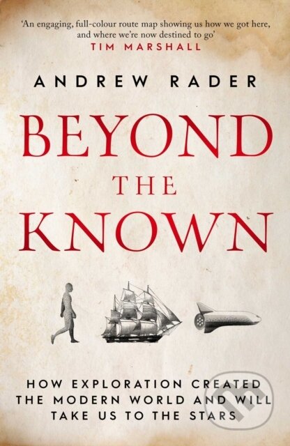 Kniha: Beyond the Known (Andrew Rader). Simon & Schuster, 2019 Kniha: Beyond the Known (Andrew Rader). Simon & Schuster, 2019