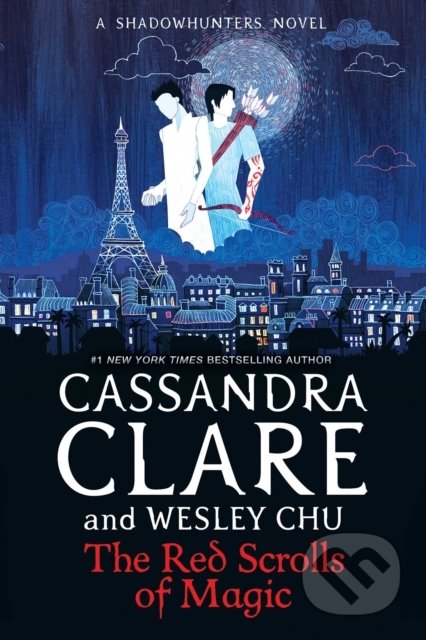 Kniha: Red Scrolls of Magic (Cassandra Clare a Wesley Chu). Simon & Schuster, 2019 Kniha: Red Scrolls of Magic (Cassandra Clare a Wesley Chu). Simon & Schuster, 2019