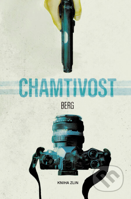 E-kniha: Chamtivost (BERG). Kniha Zlín, 2019 E-kniha: Chamtivost (BERG). Kniha Zlín, 2019