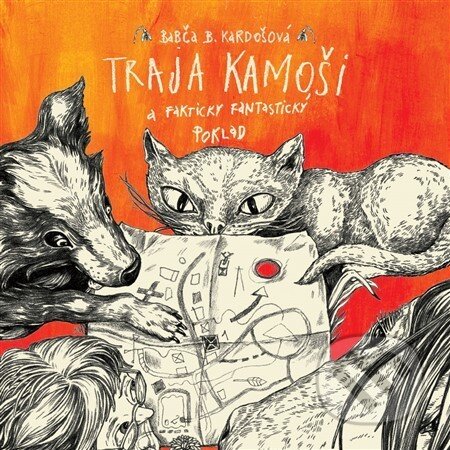 Audiokniha: Traja kamoši a fakticky fantastický poklad (Barbora Kardošová). Wisteria Books, 2016 Audiokniha: Traja kamoši a fakticky fantastický poklad (Barbora Kardošová). Wisteria Books, 2016