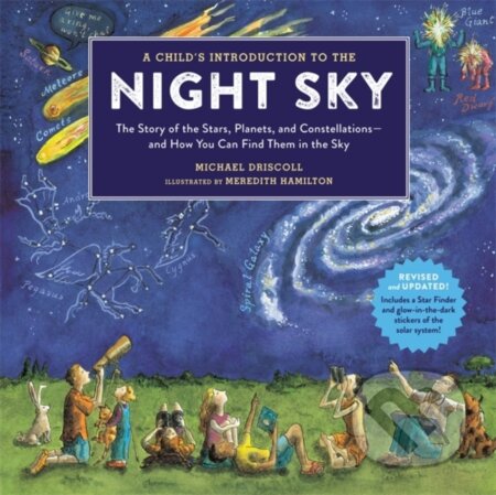 A Childs Introduction to the Night Sky - Meredith Hamilton, Michael Driscoll, Running, 2019