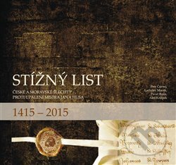 Kniha: Stížný list (Aleš Knápek, Ladislav Macek, Pavel Rous a Petr Čornej). Občanské sdružení v Okrouhlici, 2015 Kniha: Stížný list (Aleš Knápek, Ladislav Macek, Pavel Rous a Petr Čornej). Občanské sdružení v Okrouhlici, 2015