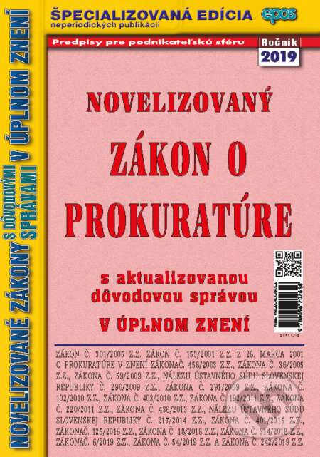 Kniha: Novelizovaný Zákon o prokuratúre (Epos). Epos, 2019 Kniha: Novelizovaný Zákon o prokuratúre (Epos). Epos, 2019