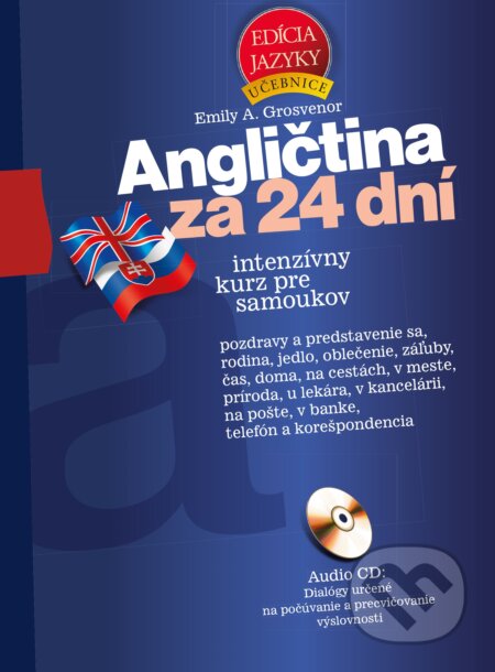 Kniha: Angličtina za 24 dní (Emily A. Grosvenor). Lindeni, 2019 Kniha: Angličtina za 24 dní (Emily A. Grosvenor). Lindeni, 2019