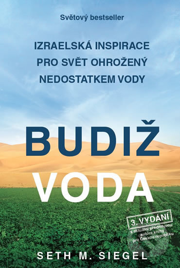 Kniha: Budiž voda (Seth M. Siegel). Aligier, 2018 Kniha: Budiž voda (Seth M. Siegel). Aligier, 2018
