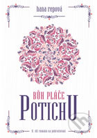 Kniha: Bůh pláče potichu 2 (Hana Repová). Kontrast, 2019 Kniha: Bůh pláče potichu 2 (Hana Repová). Kontrast, 2019
