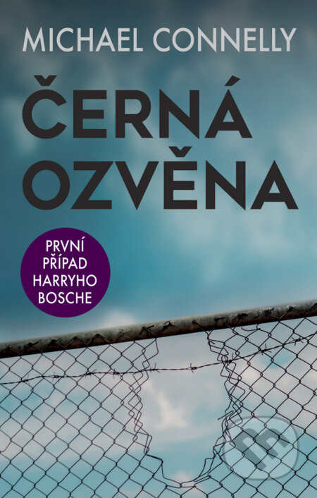 E-kniha: Černá ozvěna (Michael Connelly). Domino, 2019 E-kniha: Černá ozvěna (Michael Connelly). Domino, 2019