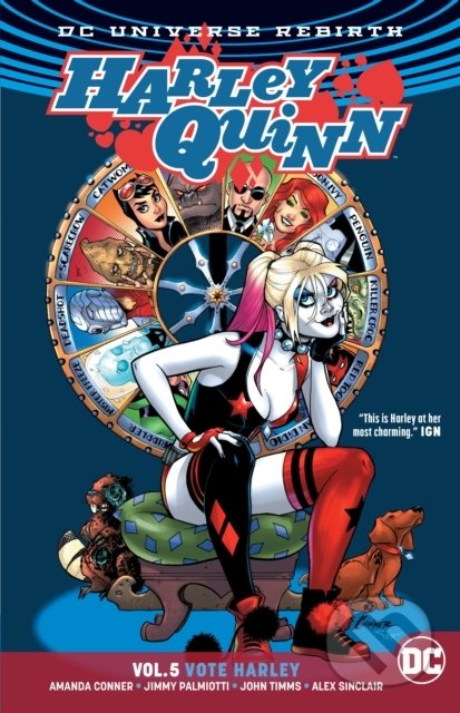 Kniha: Harley Quinn: Vote Harley (Amanda Conner a Jimmy Palmiotti). DC Comics, 2018 Kniha: Harley Quinn: Vote Harley (Amanda Conner a Jimmy Palmiotti). DC Comics, 2018