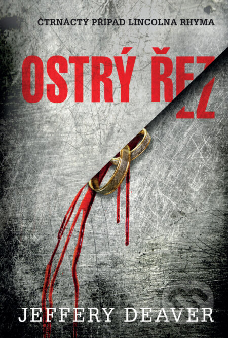 E-kniha: Ostrý řez (Jeffery Deaver). Domino, 2018 E-kniha: Ostrý řez (Jeffery Deaver). Domino, 2018