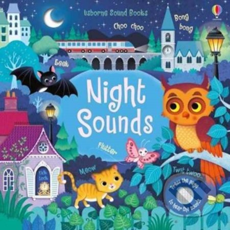 Kniha: Night Sounds (Sam Taplin). Usborne, 2017 Kniha: Night Sounds (Sam Taplin). Usborne, 2017