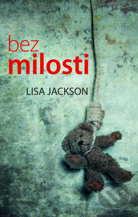 E-kniha: Bez milosti (Lisa Jackson). Domino, 2017 E-kniha: Bez milosti (Lisa Jackson). Domino, 2017