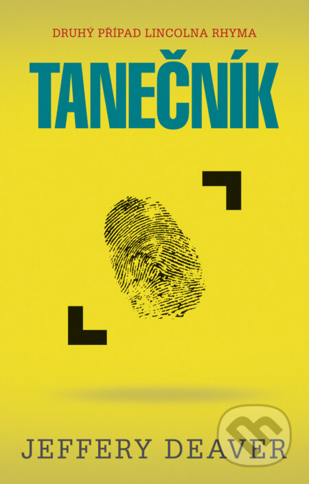 E-kniha: Tanečník (Jeffery Deaver). Domino, 2016 E-kniha: Tanečník (Jeffery Deaver). Domino, 2016