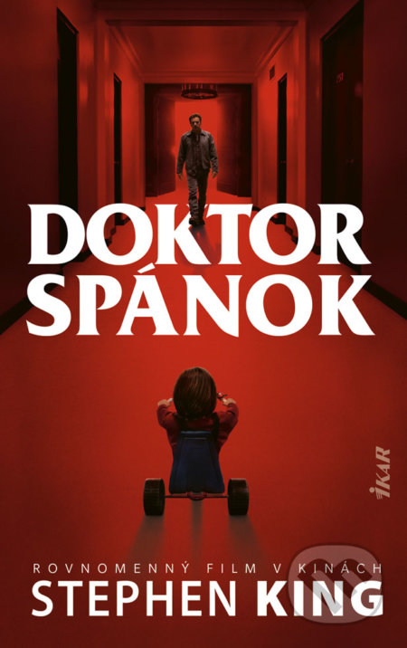 Kniha: Doktor Spánok (Stephen King). Ikar, 2019 Kniha: Doktor Spánok (Stephen King). Ikar, 2019