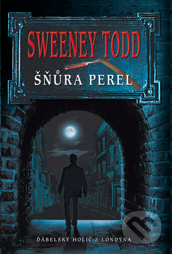 E-kniha: Sweeney Todd (Domino). Domino, 2008 E-kniha: Sweeney Todd (Domino). Domino, 2008