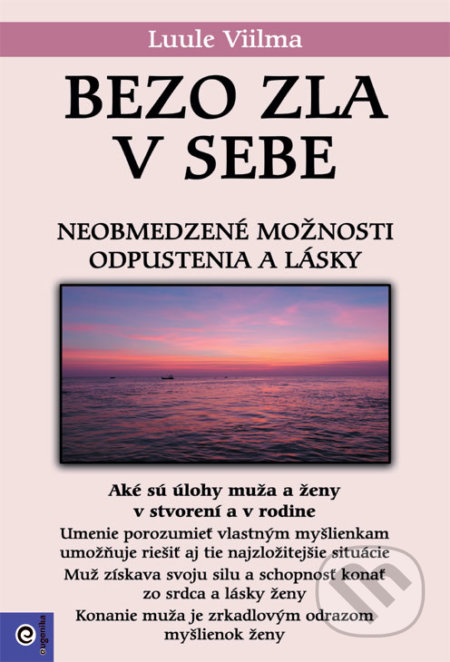 Kniha: Bezo zla v sebe (Viilma Luule). Eugenika, 2019 Kniha: Bezo zla v sebe (Viilma Luule). Eugenika, 2019