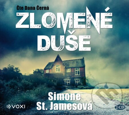 Audiokniha: Zlomené duše (Simone St. James). Voxi, 2019 Audiokniha: Zlomené duše (Simone St. James). Voxi, 2019