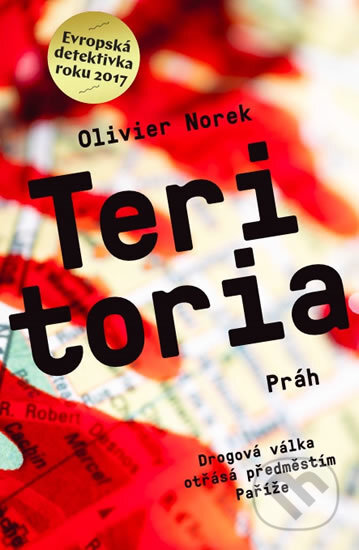 Kniha: Teritoria (Olivier Norek). Práh, 2019 Kniha: Teritoria (Olivier Norek). Práh, 2019
