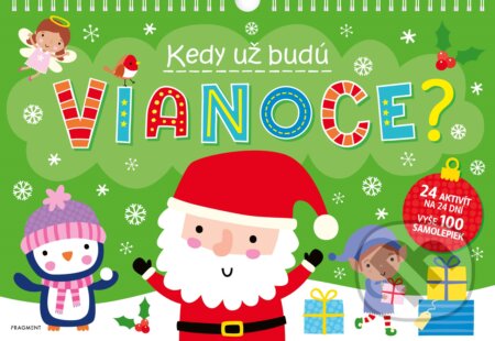 Kedy už budú Vianoce? (Fragment). Fragment, 2019 Kedy už budú Vianoce? (Fragment). Fragment, 2019