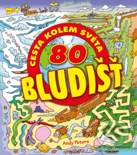 Kniha: 80 bludišť – Cesta kolem světa (Andy Peters). Nakladatelství Fragment, 2019 Kniha: 80 bludišť – Cesta kolem světa (Andy Peters). Nakladatelství Fragment, 2019