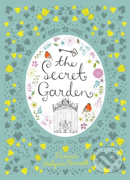 Kniha: The Secret Garden (Charles Robinson a Frances Hodgson Burnett). Barnes and Noble, 2015 Kniha: The Secret Garden (Charles Robinson a Frances Hodgson Burnett). Barnes and Noble, 2015