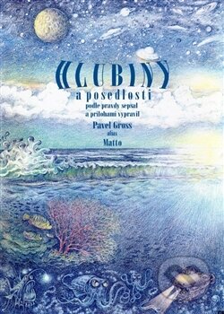 Kniha: Hlubiny a posedlosti (Pavel Gross). , 2013 Kniha: Hlubiny a posedlosti (Pavel Gross). , 2013