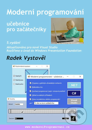 Kniha: Moderní programování - Učebnice pro začátečníky (Radek Vystavěl). moderníProgramování, 2019 Kniha: Moderní programování - Učebnice pro začátečníky (Radek Vystavěl). moderníProgramování, 2019