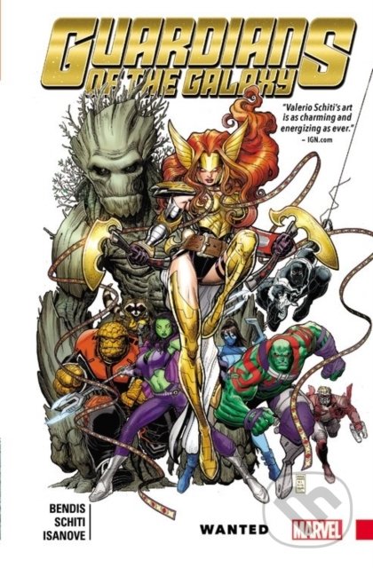 Kniha: Guardians Of The Galaxy (Brian Michael Bendis). Marvel, 2016 Kniha: Guardians Of The Galaxy (Brian Michael Bendis). Marvel, 2016