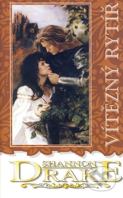 Kniha: Vítězný rytíř (Shannon Drake). Domino, 2003 Kniha: Vítězný rytíř (Shannon Drake). Domino, 2003