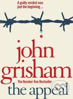 Kniha: The Appeal (John Grisham). Random House, 2008 Kniha: The Appeal (John Grisham). Random House, 2008