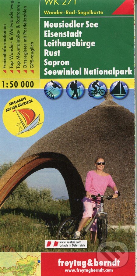 Neusiedler See, Eisenstadt, Leithagebirge, Rust, Sopron, Seewinkel Nationalpark 1:50 000 (freytag&berndt). freytag&berndt Neusiedler See, Eisenstadt, Leithagebirge, Rust, Sopron, Seewinkel Nationalpark 1:50 000 (freytag&berndt). freytag&berndt