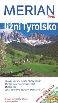 Kniha: Jižní Tyrolsko (Friederike Kaiser). Vašut, 2009 Kniha: Jižní Tyrolsko (Friederike Kaiser). Vašut, 2009