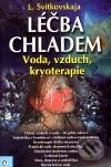 Kniha: Léčba chladem (L. Svitkovskaja). Eugenika, 2009 Kniha: Léčba chladem (L. Svitkovskaja). Eugenika, 2009