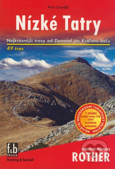 Kniha: Nízké Tatry (Petr Daněk). freytag&berndt, 2007 Kniha: Nízké Tatry (Petr Daněk). freytag&berndt, 2007