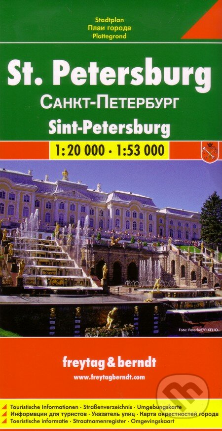 St. Petersburg 1:20 000 1:53 000 (freytag&berndt). freytag&berndt, 2013 St. Petersburg 1:20 000 1:53 000 (freytag&berndt). freytag&berndt, 2013