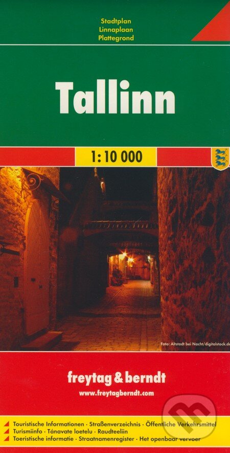 Tallinn 1:10 000 (freytag&berndt). freytag&berndt, 2009 Tallinn 1:10 000 (freytag&berndt). freytag&berndt, 2009