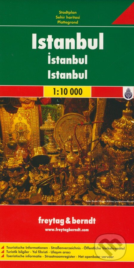 Istanbul 1:10 000 (freytag&berndt). freytag&berndt, 2013 Istanbul 1:10 000 (freytag&berndt). freytag&berndt, 2013