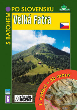 Kniha: Velká Fatra (Ján Lacika a Peter Podolák). Akcent, 2008 Kniha: Velká Fatra (Ján Lacika a Peter Podolák). Akcent, 2008